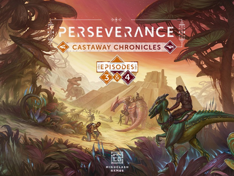 Perseverance - Episodes 3&4
