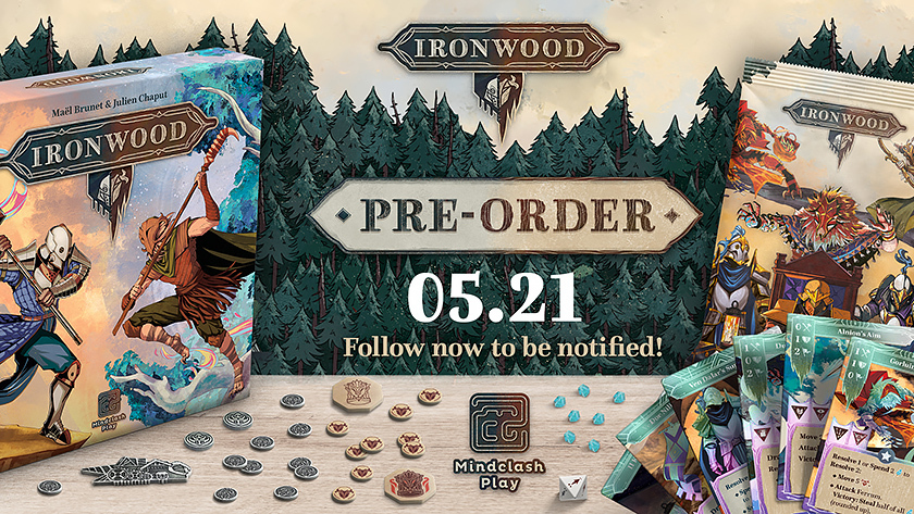 IRONWOOD PRE-ORDER COMING TO GAMEFOUND - MAY 21